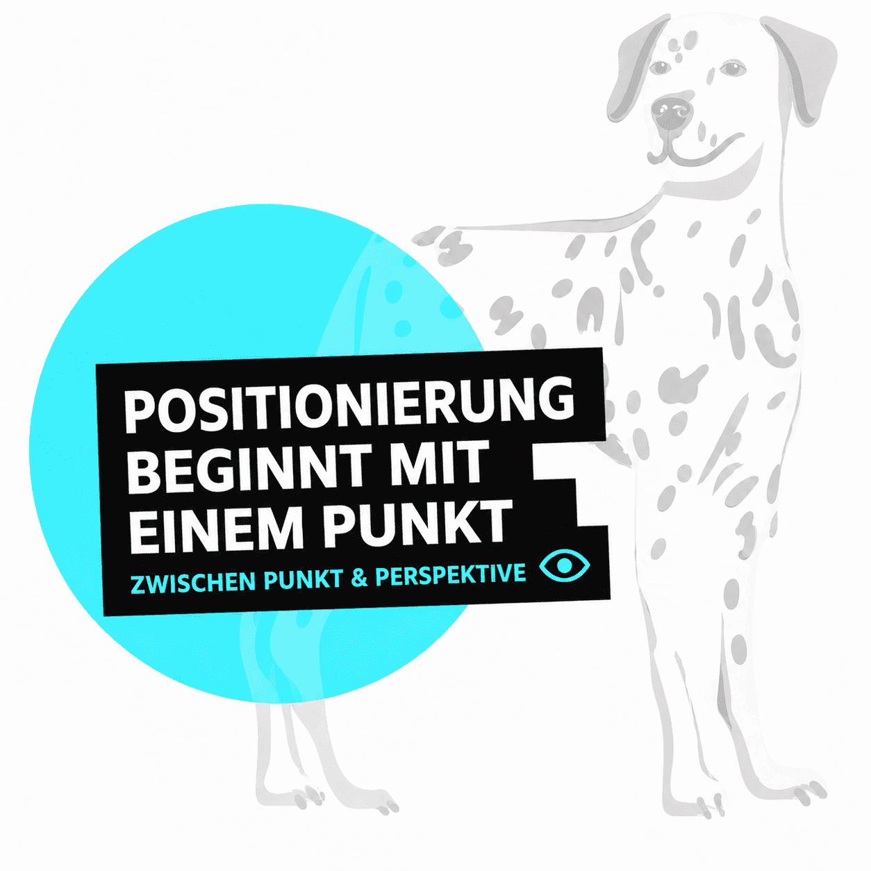 Positionierung beginnt mit einem Punkt